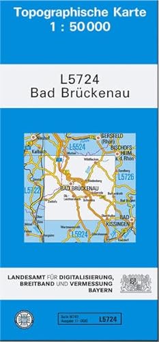 TK50 L5724 Bad Brückenau: Topographische Karte 1:50000 (TK50 Topographische Karte 1:50000 Bayern)